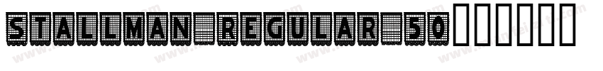 Stallman Regular 50字体转换